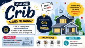 Crib Slang Meaning