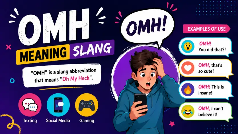 OMH Meaning Slang