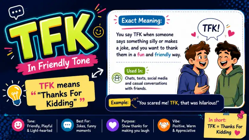 TFK In Friendly Tone