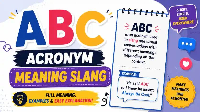 ABC Acronym Meaning Slang