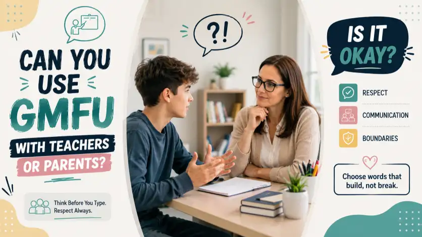 Can You Use GMFU With Teachers or Parents?