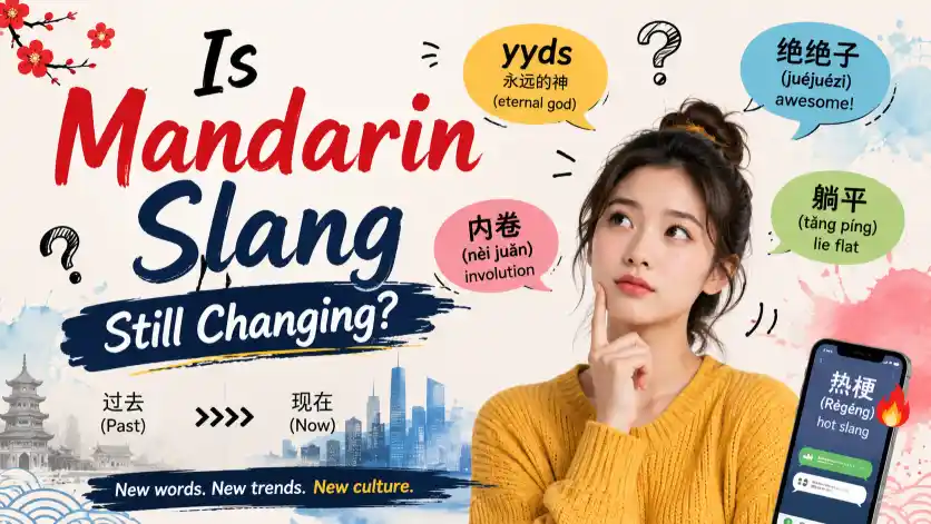 Is Mandarin Slang Still Changing?