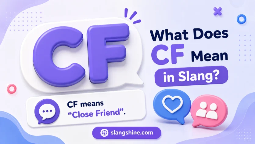 what does cf mean in slang
