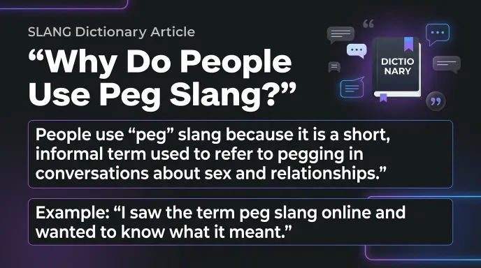 Why Do People Use Peg Slang?