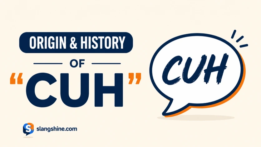 Origin and History of "Cuh"