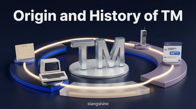 Origin and History of TM